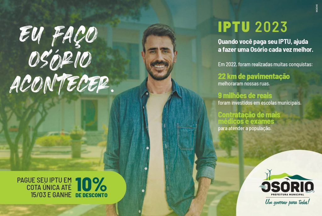 Imagem da campanha do IPTU de Osório com a foto de um homem sorrindo e o texto "Eu faço Osório acontecer".