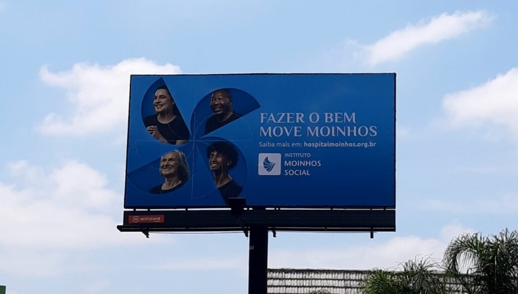 Um outdoor da campanha criada pela Moove para o Moinhos Social