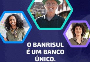 Campanha institucional destaca compromisso do Banrisul com os clientes