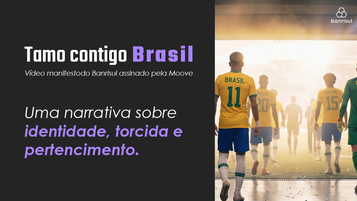 Banrisul lança manifesto “Tamo Contigo Brasil” assinado pela Moove